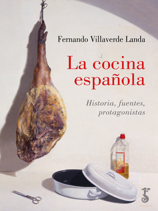 Title details for La cocina española by Fernando Villaverde Landa - Available